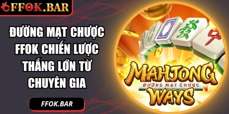 Đường Mạt Chược FFOK